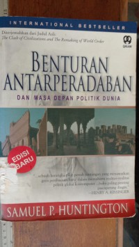 Image of Benturan Antarperadaban Dan Masa Depan Politik Dunia